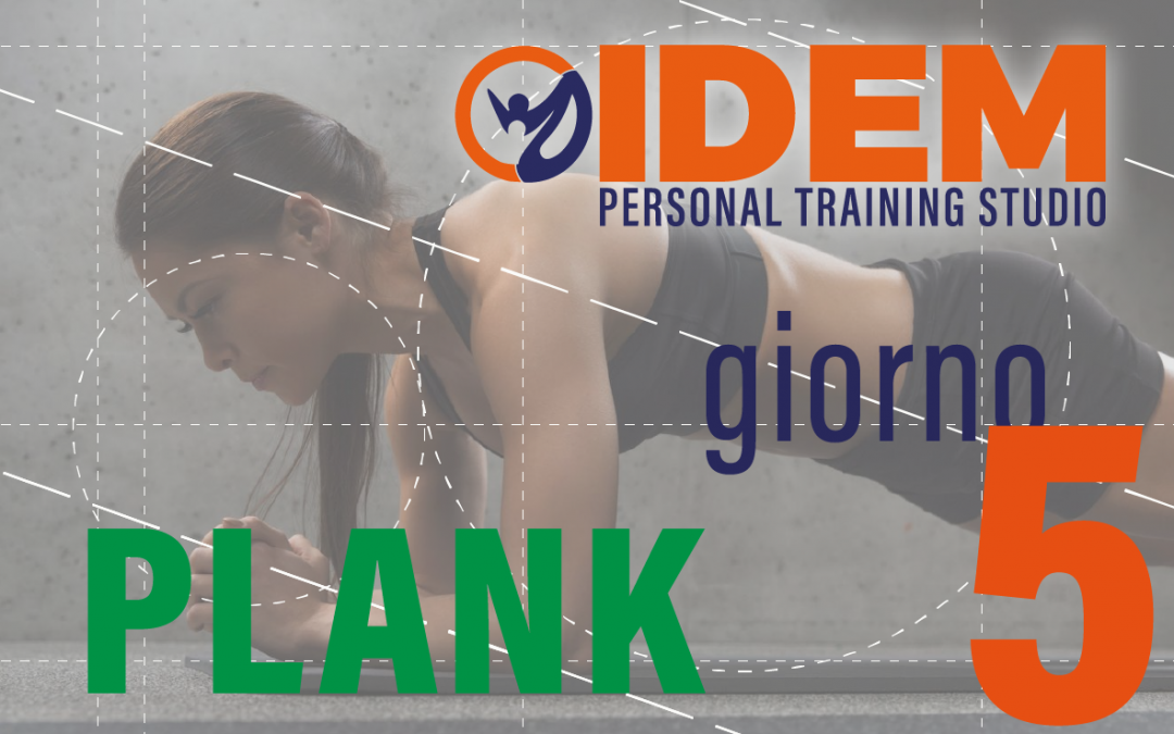 Sabato 5 – PLANK